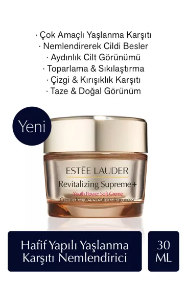 Estee Lauder Revitalizing Supreme+ Youth Power Soft Creme- Nemlendirici Krem 30 ml