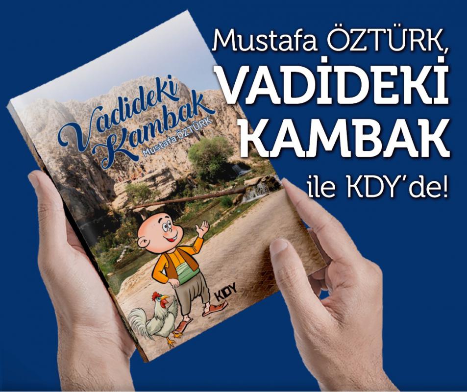 Vadideki Kambak - Mustafa Öztürk